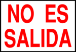 Free Stock Photo: Illustration of a spanish no exit sign
